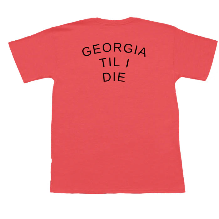 Peach State Pride Georgia Til I Die Short Sleeve Pocket Tee