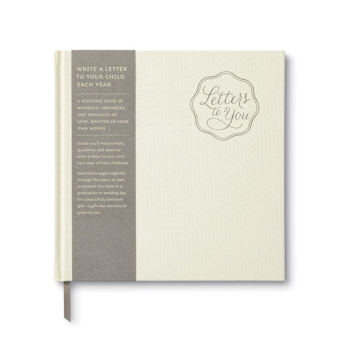 Letters to You Write a Letter to Your Child Each Year Book