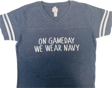 On Game Day We Wear Navy Tee