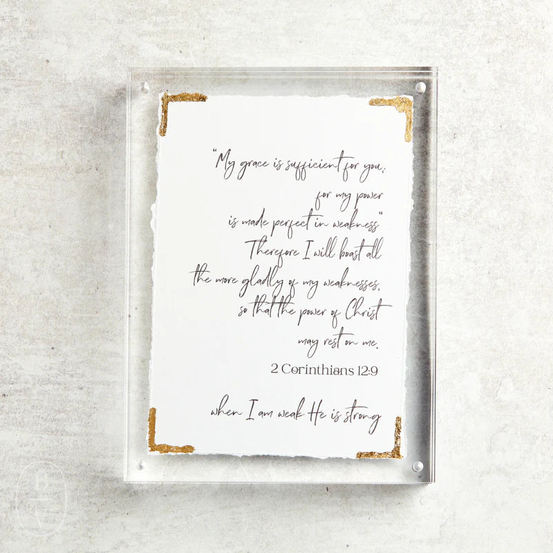 Eva Belle Acrylic Frames 6x8- 2 Corinthians 12:9