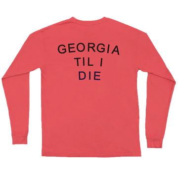 Peach State Pride Georgia Til I Die Long Sleeve Pocket Tee