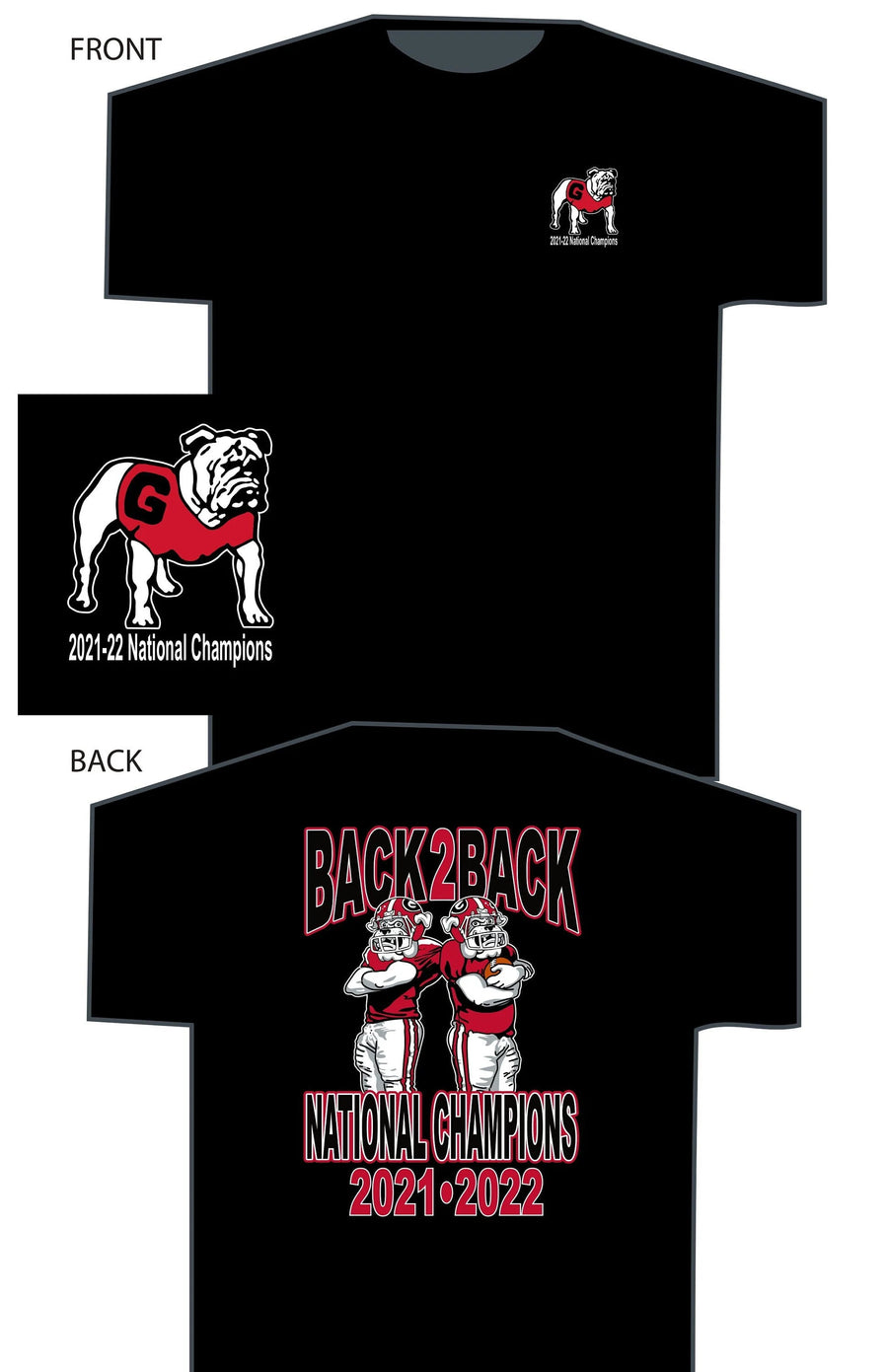 Back 2 Back Champs T-Shirt
